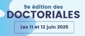 Lire la suite à propos de l’article Place à la 9ème édition des doctoriales au CETAPS !