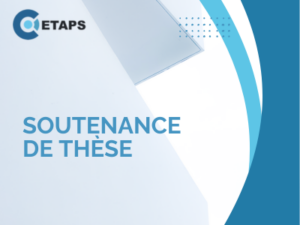 Lire la suite à propos de l’article Soutenance de thèse de Clément Luy