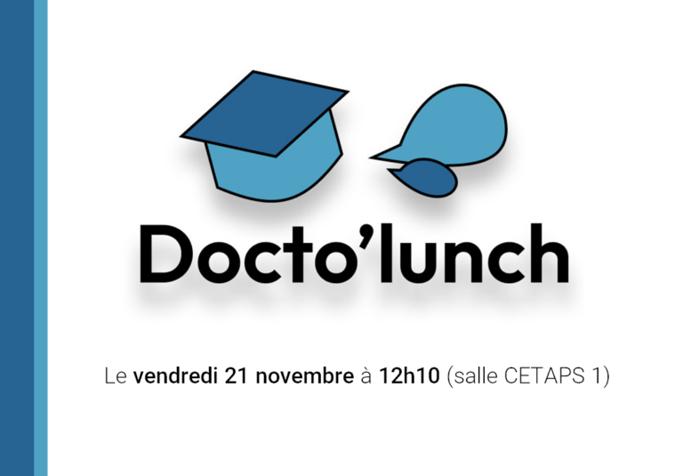 Lire la suite à propos de l’article Docto’lunch – Raphaël Coté